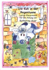 Acar, K: Die Kuh in der Regentonne