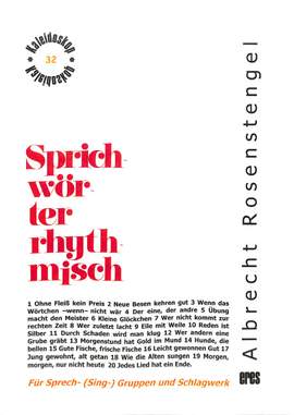 Rosenstengel, A: Sprichwörter rhythmisch