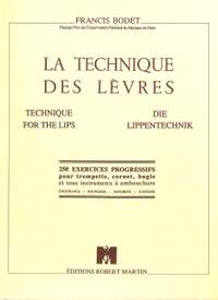 Bodet, F: La technique des levres