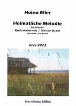 Eller, H: Heimatliche Melodie (kodumaine viis)