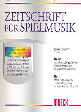 Dorwarth, A: Nein nach einem Galgenlied von Christian Morgenstern