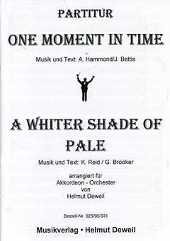 One moment in time + a whiter shade of pale