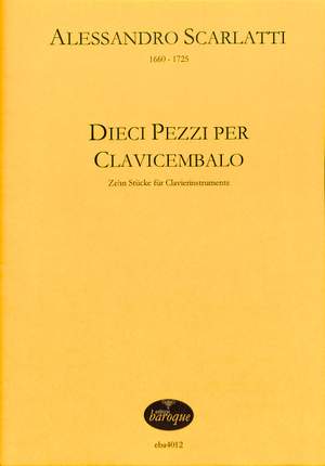 Scarlatti, A: 10 Pezzi