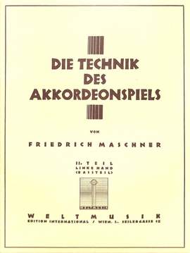 Maschner, F: Die Technik des Akkordeonspiels 2 Vol. 2
