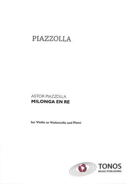 Piazzolla, A: Milonga d-moll