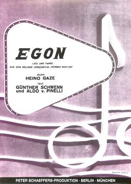 Gaze, H: Egon (Heimweh nach dir)