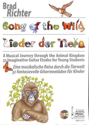 Richter, B: Song of the wild - Lieder der Tiere