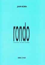 Koha, J: Rondo