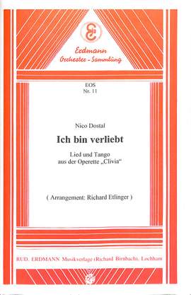 Dostal, N: Ich bin verliebt (aus Clivia)