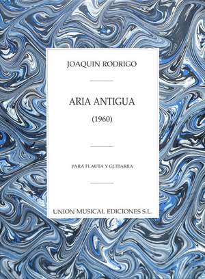 Rodrigo, J: Aria Antigua