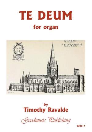 Timothy Ravalde: Te Deum