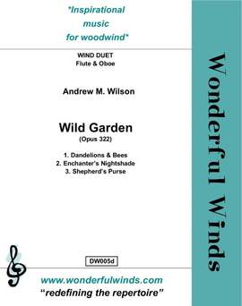 Wilson, A M: Wild Garden op. 322