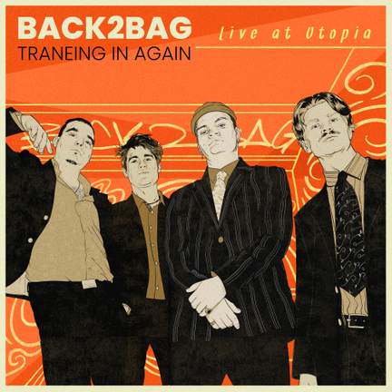 Back2Bag - Traneing In Again