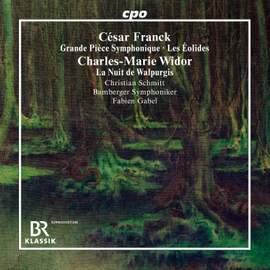 Franck: Grande Pièce Symphonique & Les Éolides