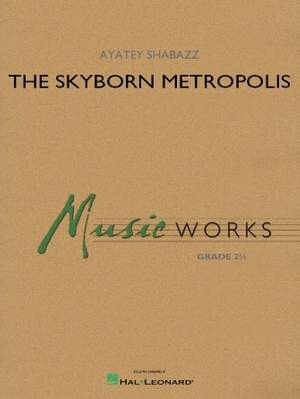 Ayatey Shabazz: The Skyborn Metropolis