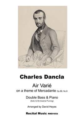 Charles Dancla: Air Varie on a theme of Mercadente Op.89, No.6