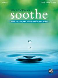 Brickman, Jim: Soothe: Music to Quiet Your Mind