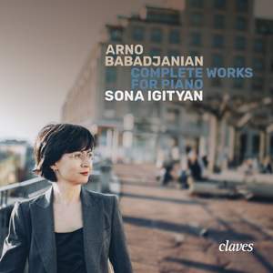 Arno Babadjanian: Complete Works for piano