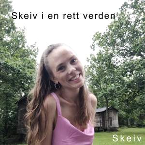 Skeiv i en rett verden