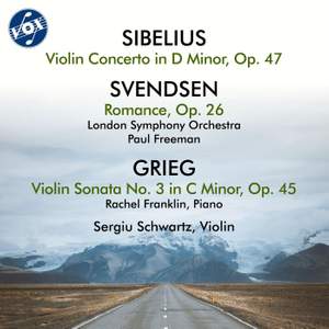 Sibelius, Svendsen & Grieg: Violin Works
