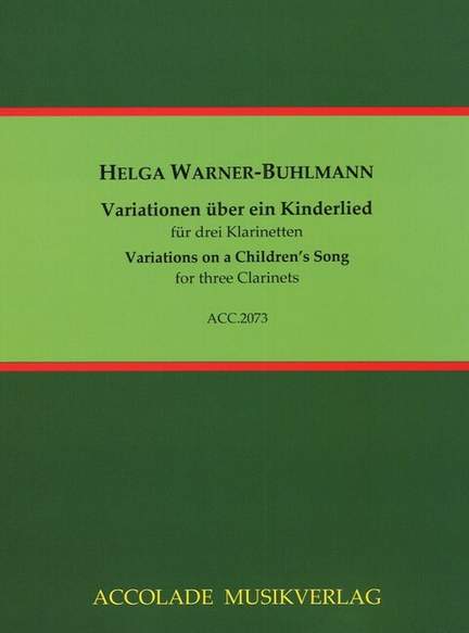 Warner-Buhlmann, H: Variationen über ein Kinderlied (Ein Männlein steht im Walde)