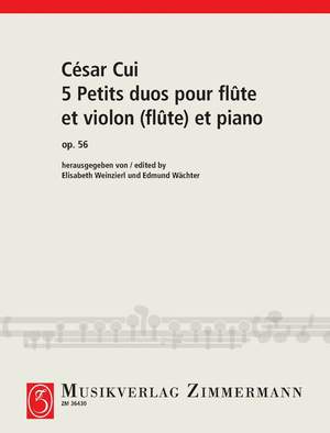 Cui, César: 5 Petits duos pour flûte et violon (flûte) et piano op. 56