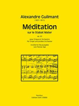 Guilmant, F A: Méditation sur le Stabat Mater op. 63