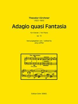 Kirchner, T: Adagio quasi Fantasia op. 12