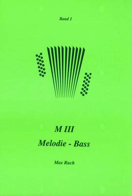 Ruch, M: Schule für MIII 1 Vol. 1
