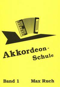 Ruch, M: Akkordeonschule 1 Vol. 1