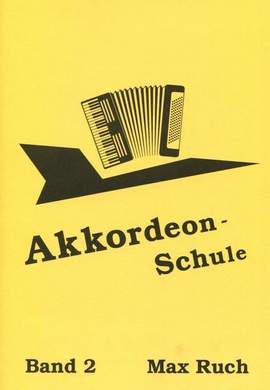 Ruch, M: Akkordeonschule 2 Vol. 2