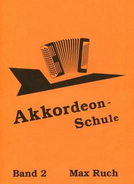 Ruch, M: Akkordeonschule Knopfgriff 2 Vol. 2
