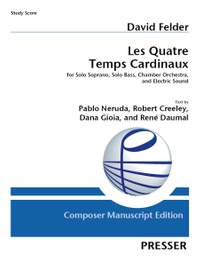 David Felder: Les Quatre Temps Cardinaux