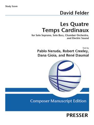 David Felder: Les Quatre Temps Cardinaux
