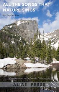 Stephen Lias: All the Songs that Nature Sings