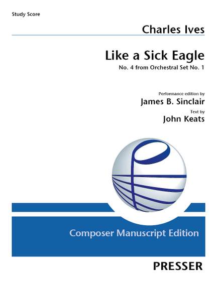 Charles Ives: Like a Sick Eagle