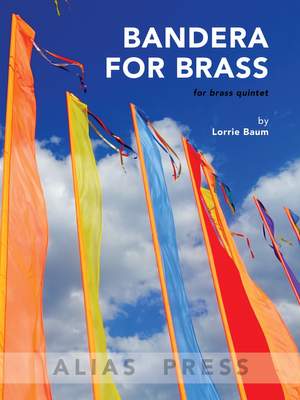 Lorrie Baum: Bandera for Brass