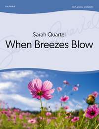 Quartel, Sarah: When Breezes Blow