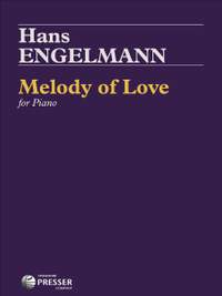 Hans Engelmann: Melody of Love