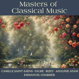 Masters of Classical Music, Vol. 8: French Music