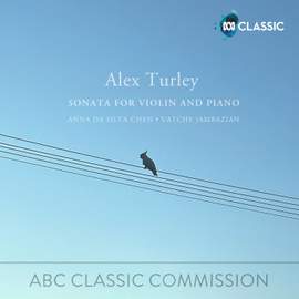 Alex Turley: Sonata for Violin and Piano