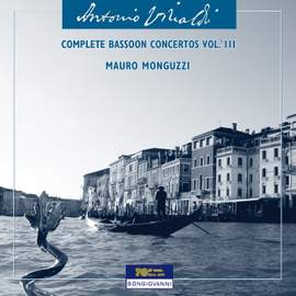 ANTONIO VIVALDI • COMPLETE BASSOON CONCERTOS VOL. 3