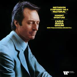 Beethoven: Symphony No. 6 'Pastoral' & Overture from Egmont (Remastered)