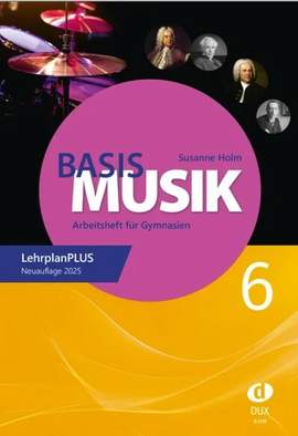 Holm, S: Basis Musik 6 (NA 2025)