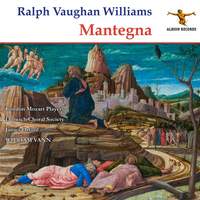 Vaughan Williams: Mantegna