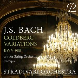 J. S. Bach: Goldberg Variations, BWV 988 (Arr. for String Orchestra by Dana Anka)