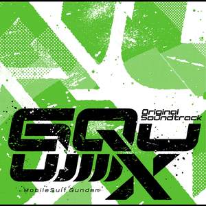 'Mobile Suit Gundam GQuuuuuuX' Original Motion Picture Soundtrack
