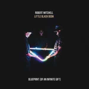 LITTLE BLACK BOOK: Vol.1, Blueprint (Of An Infinite Gift)