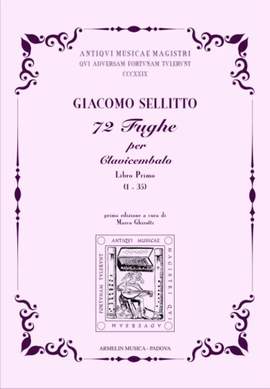 Giacomo Sellitto: 72 Fughe per Cembalo