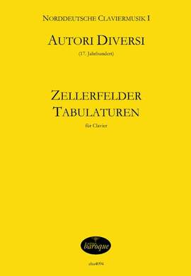 Zellerfelder Tabulaturen Vol. 1